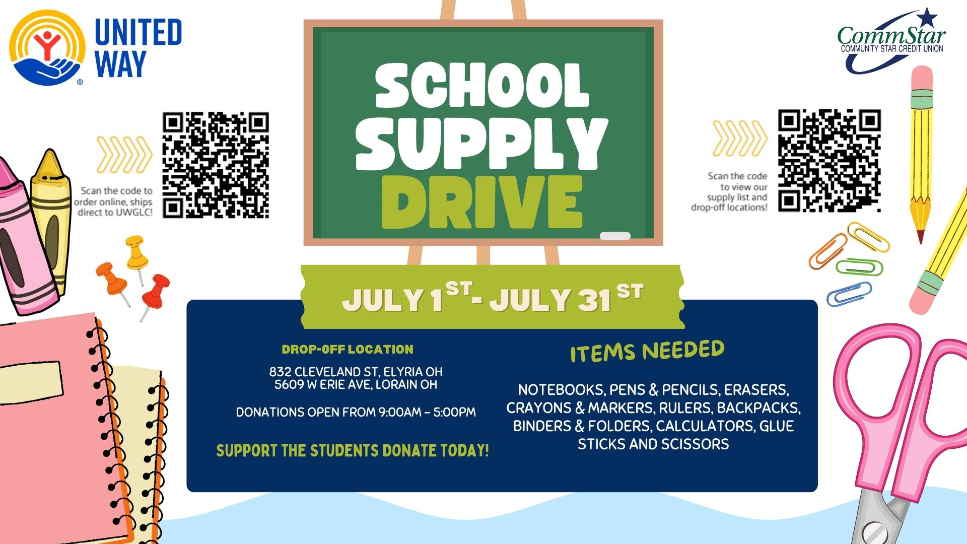 Image: United Way logo. CommStar Credit Union logo. SCHOOL SUPPLY DRIVE. July 1st- July 31st